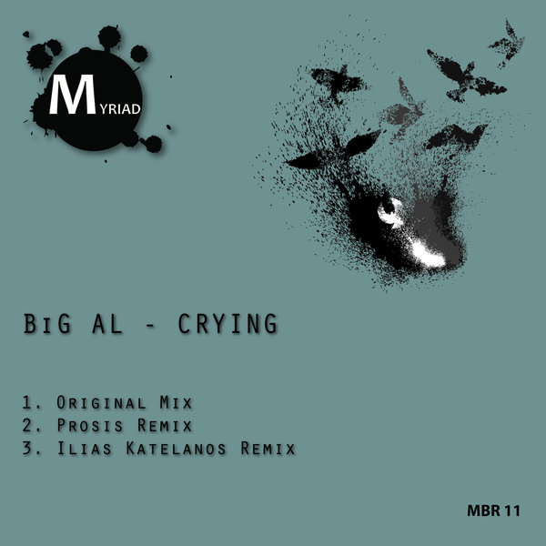 image cover: Big Al - Crying / Myriad Black Records / MBR11