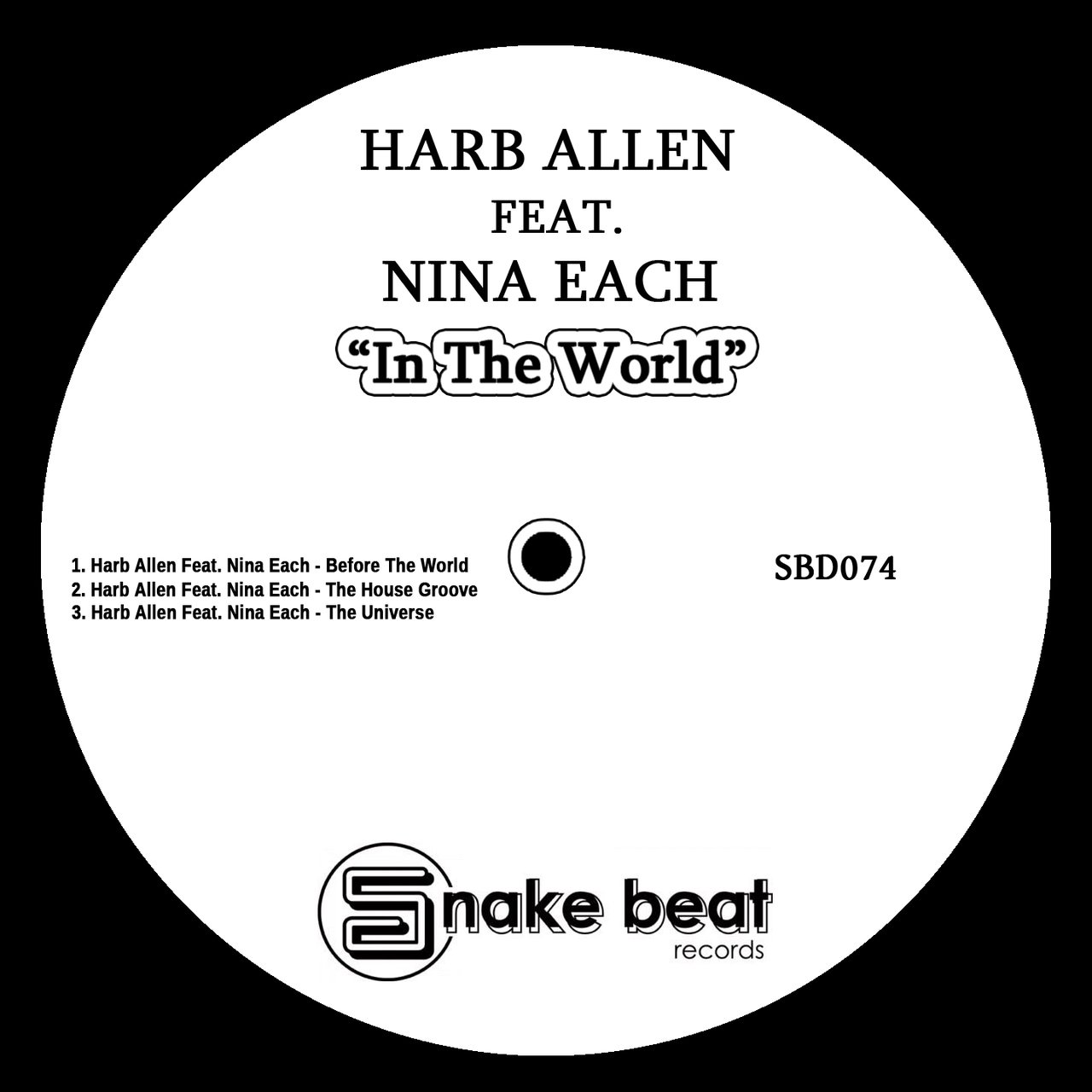 image cover: Harb Allen - In The World EP / Snake Beat / SBD074
