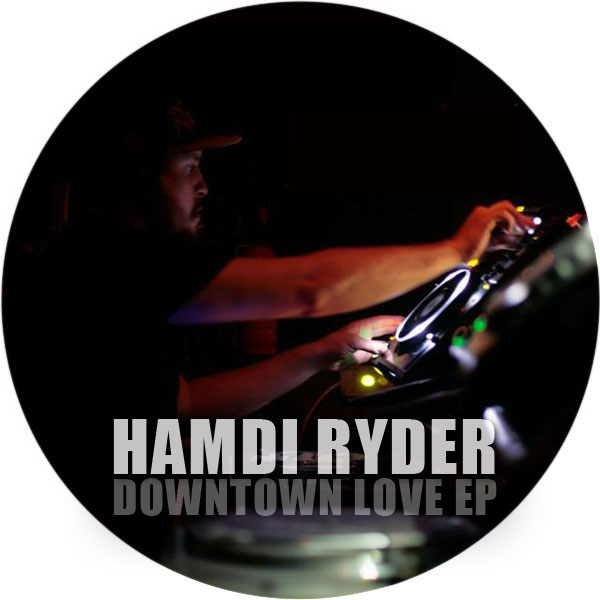 image cover: Hamdi RydEr - Downtown Love EP / Kolour Recordings / KRD167