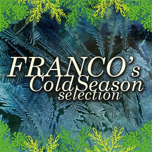image cover: Franco's Cold Season Selection / Franco Bolli / FBDC031