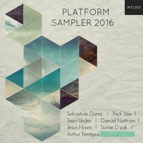 image cover: Platform Sampler 2016 VA / Metrical / MTL001