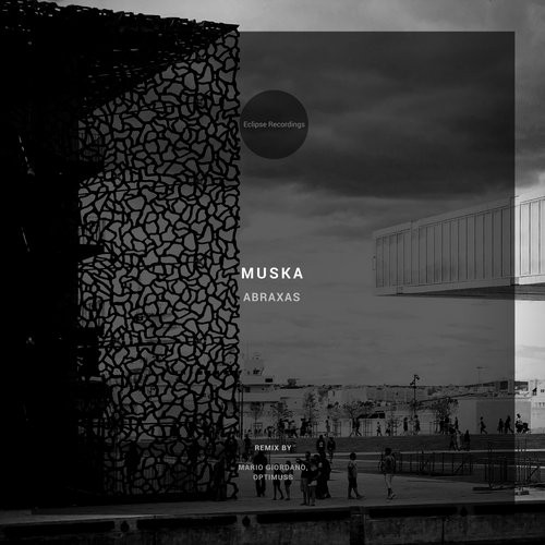 image cover: Muska - Abraxas / Eclipse Recordings / ECLR039