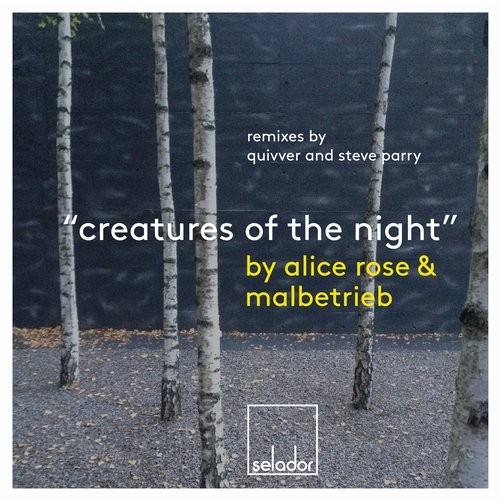 image cover: Alice Rose, Malbetrieb - Creatures Of The Night / Selador / SEL044
