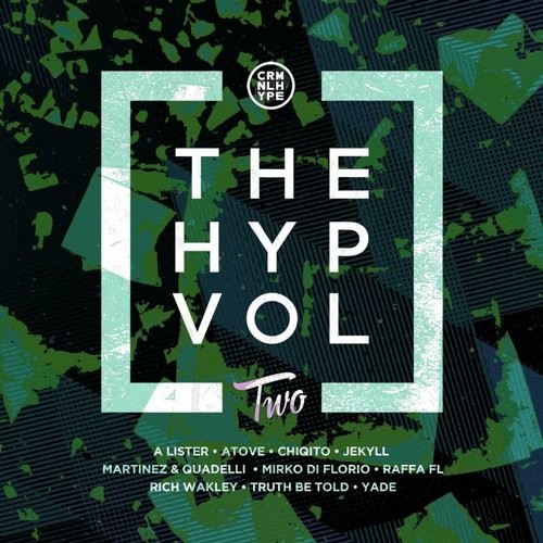 image cover: The Hype, Vol. 2 / Criminal Hype / CHR036