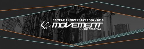 Movement Festival 2016 (STAFF PICKS)