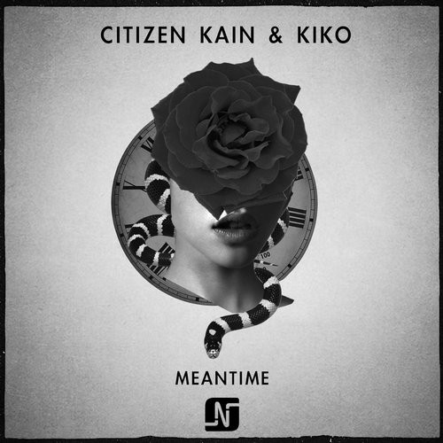 image cover: Citizen Kain,Kiko - Meantime / Noir Music / NMW089
