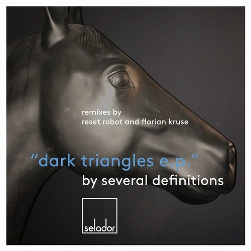 image cover: Several Definitions - Dark Triangles EP / Selador / SEL045