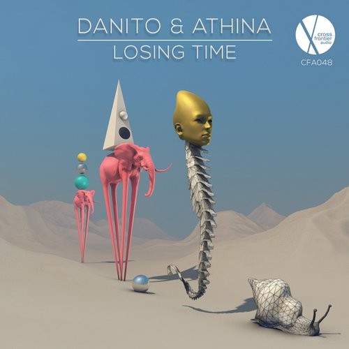 image cover: Danito & Athina - Losing Time / Crossfrontier Audio / CFA048
