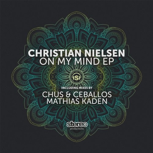 image cover: Christian Nielsen - On My Mind / Stereo Productions / SP180