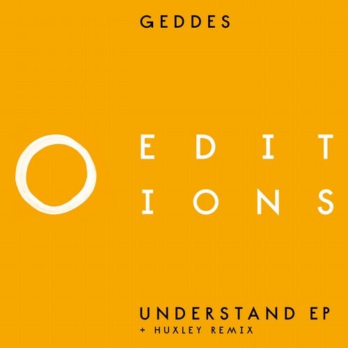 image cover: Geddes, Huxley - Understand EP / 20/20 Editions / EDITIONS004