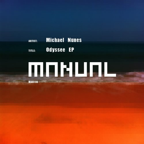 image cover: Michael Nunes - Odyssee EP / Manual Music / MAN186