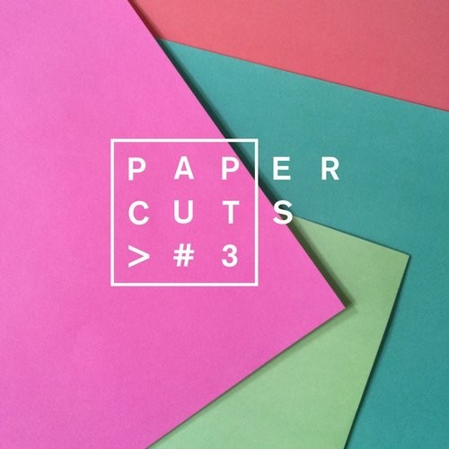 image cover: VA - Paper Cuts #3 / Paper Recordings / PAPDLA211