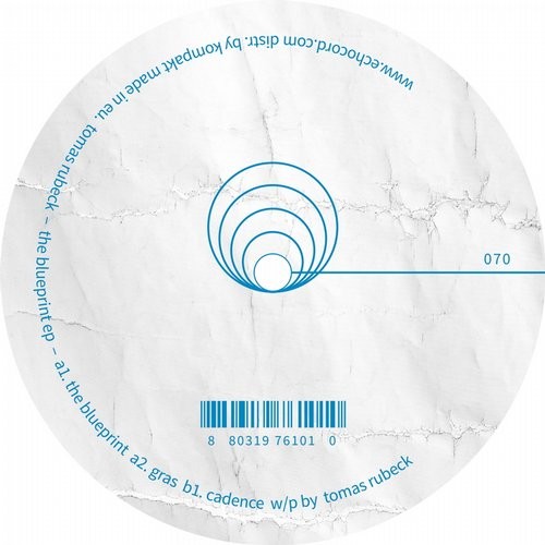 image cover: Tomas Rubeck - The Blueprint / Echocord / ECHOCORD070D