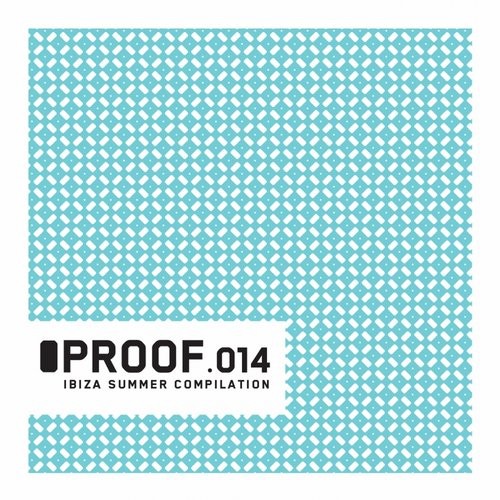 image cover: VA - Ibiza 2016 / Proof Recordings / PRF014
