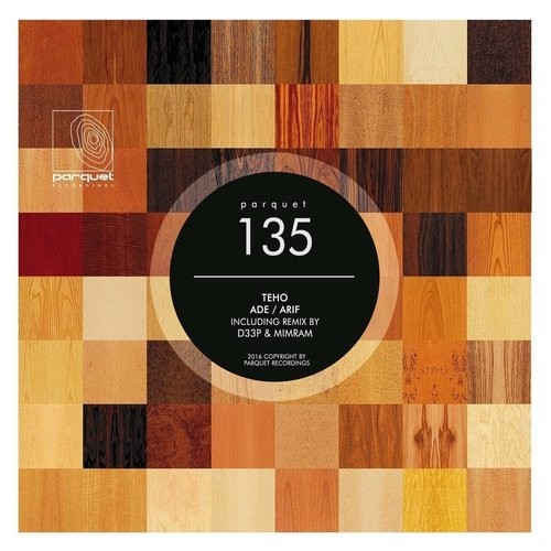 image cover: Teho - ADE / Arif / Parquet Recordings / PARQUET135