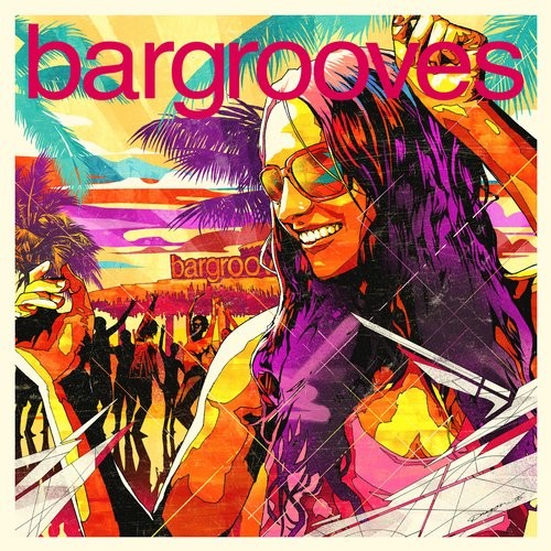 image cover: VA - Bargrooves Summer Sessions 2016 / Bargrooves / BARG46D