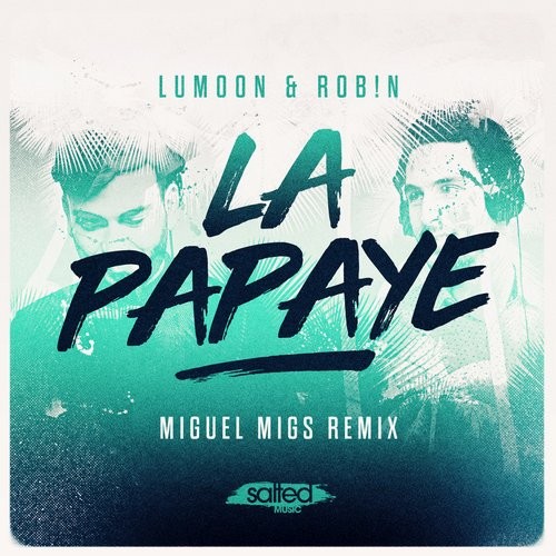 image cover: Lumoon - La Papaye / Salted Music / SLT099