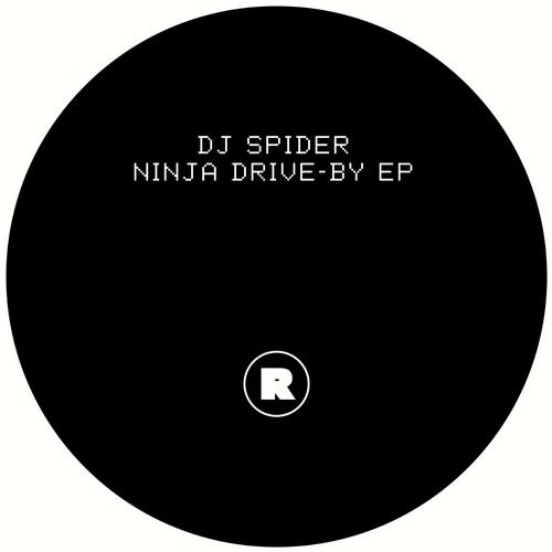 image cover: DJ Spider - Ninja Drive-By EP / Rekids / REKIDS091