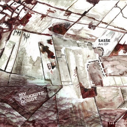 image cover: Sasse - Ani / My Favorite Robot Records / MFR145