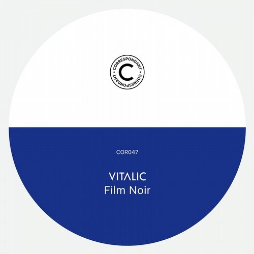 image cover: Vitalic - Film Noir / Correspondant / CORRESPONDANT47D