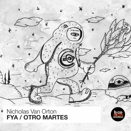 image cover: Nicholas Van Orton - Fya / Otro Martes / Balkan Connection South America / BCSA0307