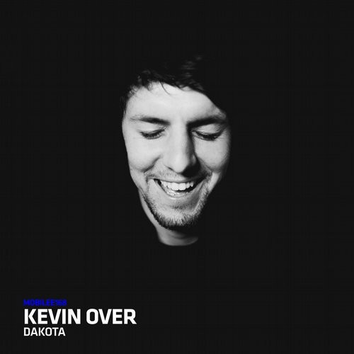 image cover: Kevin Over - Dakota / Mobilee Records / MOBILEE168