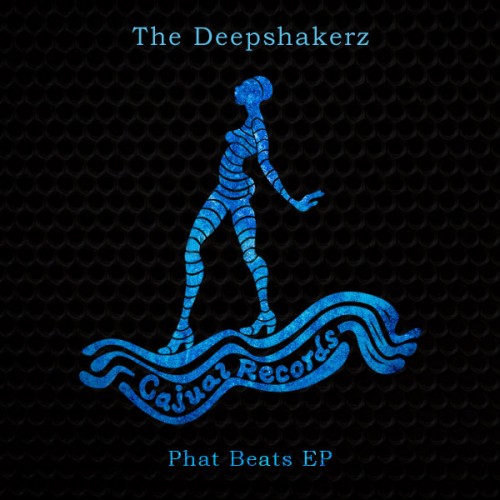 image cover: The Deepshakerz - Phat Beats EP / Cajual / CAJ394