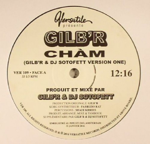 image cover: Gilb'R - Cham EP / Versatile France / VER109
