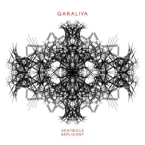 image cover: Garaliya - Ventricle Replicant / Kvitnu / KVITNU44