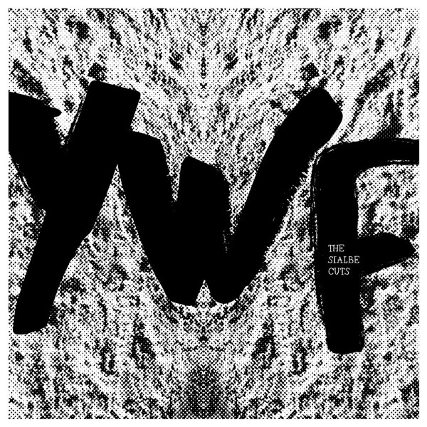 image cover: YWF - YWF - THE SIALBE CUTS / Freund Der Familie / FDFLP02