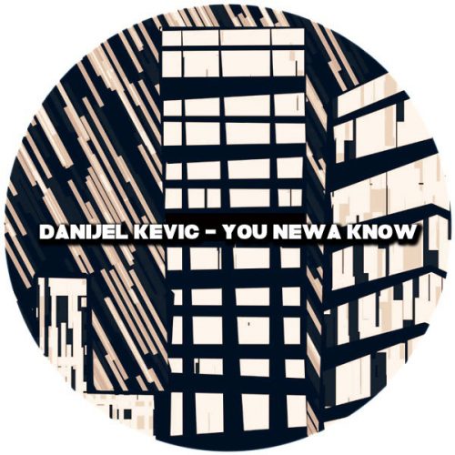 Danijel Kevic – Morning Groove – You Newa Know / Kolour Recordings / KRD171