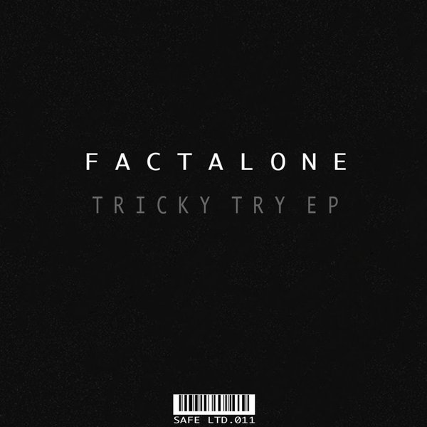 image cover: Factalone - Tricky Try EP / Safe Ltd. (Safe Music Limited) / SAFELTD011