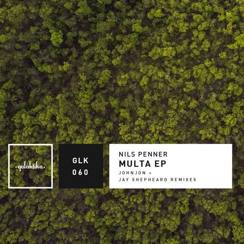 image cover: Nils Penner - Multa / Galaktika Records / GLK060