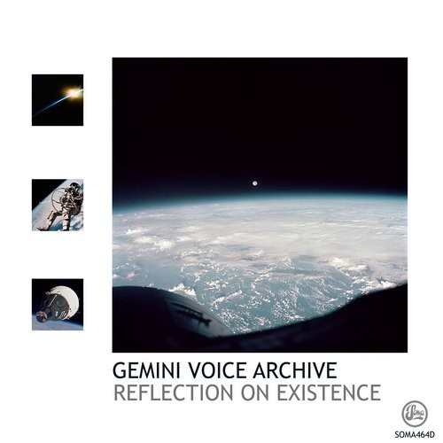 image cover: Gemini Voice Archive - Reflection On Existence / SOMA464D