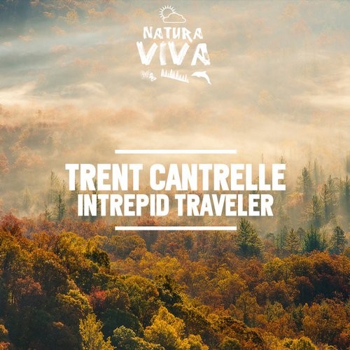 image cover: Trent Cantrelle - Intrepid Traveler / NAT364