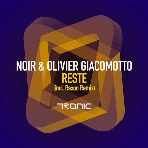 image cover: Noir,Olivier Giacomotto - Reste / Tronic / TR212