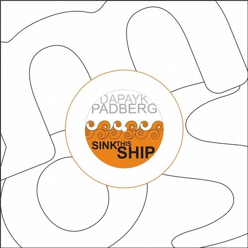 image cover: Dapayk, Padberg - Sink This Ship / MFP081
