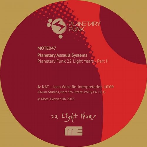 image cover: Planetary Assault Systems - Planetary Funk 22 Light Years Series (Part 2) / MOTE047D