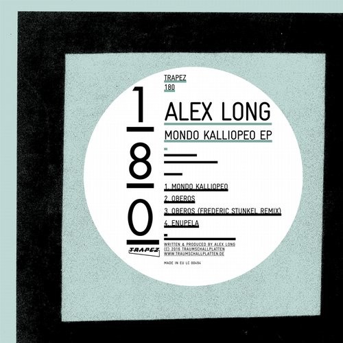 image cover: Alex Long - Mondo Kalliopeo / TRAPEZ180