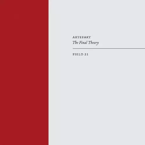 image cover: Artefakt - The Final Theory / FIELD21