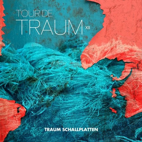 image cover: VA - Tour De Traum XII / TRAUMCDDIGITAL38