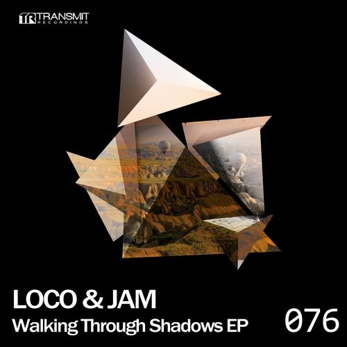 image cover: Loco & Jam - Walking Through Shadows EP / TRSMT076