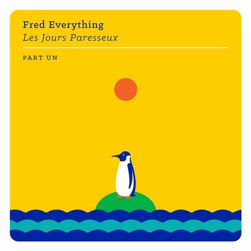 image cover: Fred Everything - Les jours paresseux - part un / LZD057