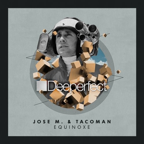 image cover: Jose M., TacoMan - Equinoxe / Deeperfect Records / DPE1207