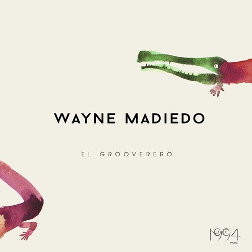 image cover: Wayne Madiedo - El Grooverero / 1994MUSIC00194