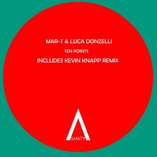 image cover: Mar-T, Luca Donzelli - Ten Points EP (+Kevin Knapp Remix) / SNR148