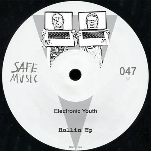 image cover: Electronic Youth - Rollin EP / SAFE047