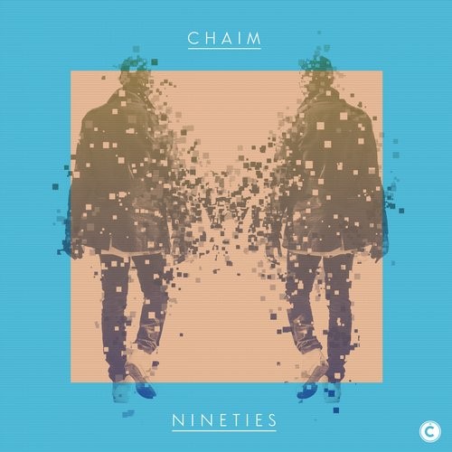 image cover: Chaim - Nineties / CP063