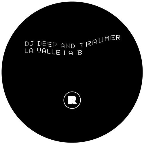 image cover: DJ Deep, Traumer - La Valle La B EP / REKIDS092