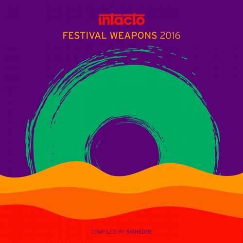 image cover: VA - Intacto Festival Weapons 2016 - Compiled By Shinedoe / INTACDIG058